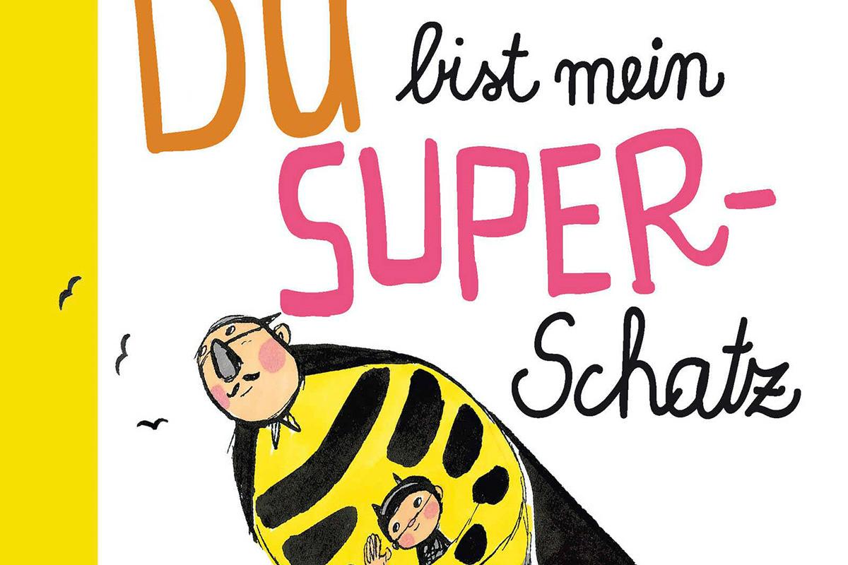 Du bist mein Superschatz